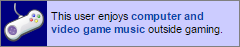 this user enjoys computer and video game music