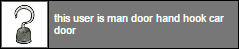 this user is a man door hand hook car door